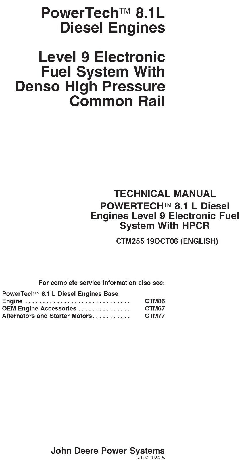 John Deere 8.1 L Engines Technical Manual Electronic Fuel System CTM255 w/ HPCR