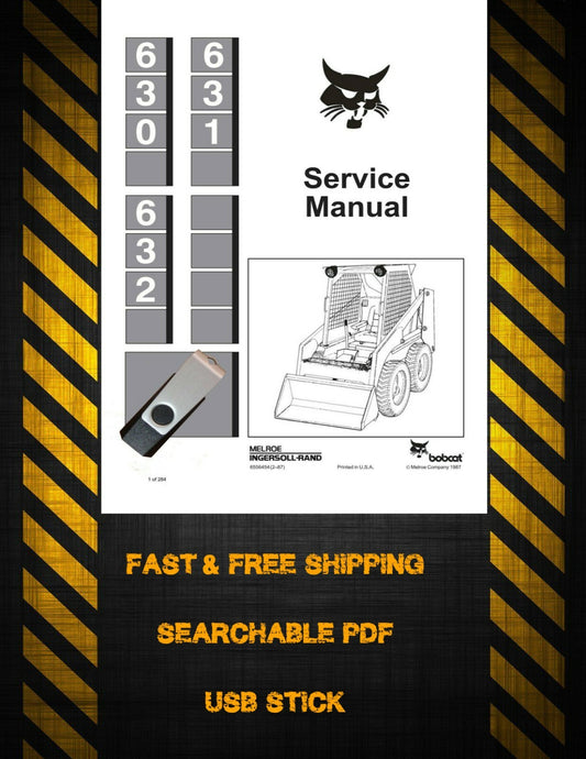 Bobcat 630, 631, 632 Skid Steer Loaders 1987 rev Service Manual 6556454